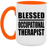 Blessed Occupational Therapist - 15oz Accent Mug Orange