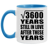 60th Anniversary Square Root of 3600 Years Still In Love - 11oz Accent Mug Blue