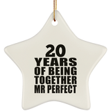 20th Anniversary 20 Years Of Being Mr Perfect - Star Ornament