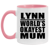 Lynn World's Okayest Mum - 11oz Accent Mug Pink