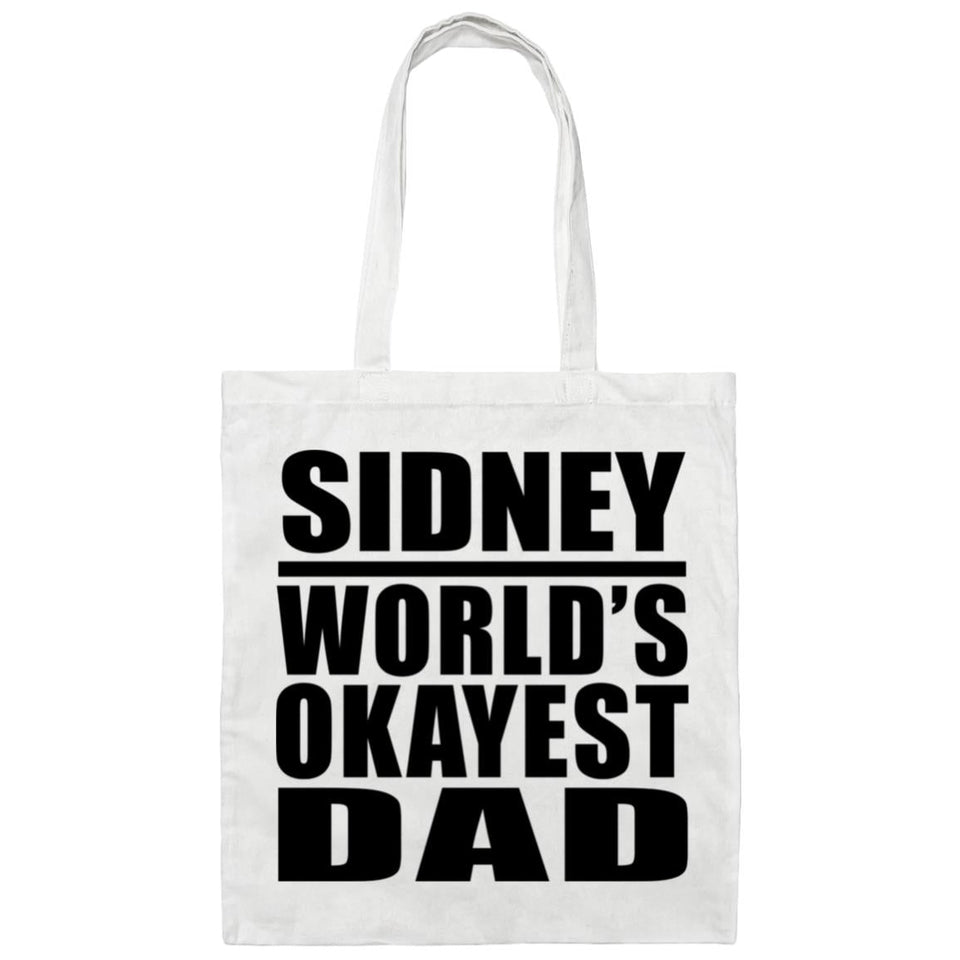 Sidney World's Okayest Dad - Tote Bag White