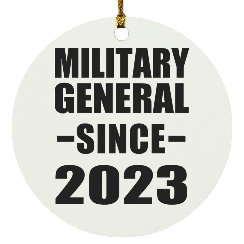 Military General Since 2023 - Circle Ornament
