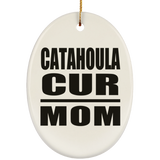 Catahoula Cur Mom - Oval Ornament