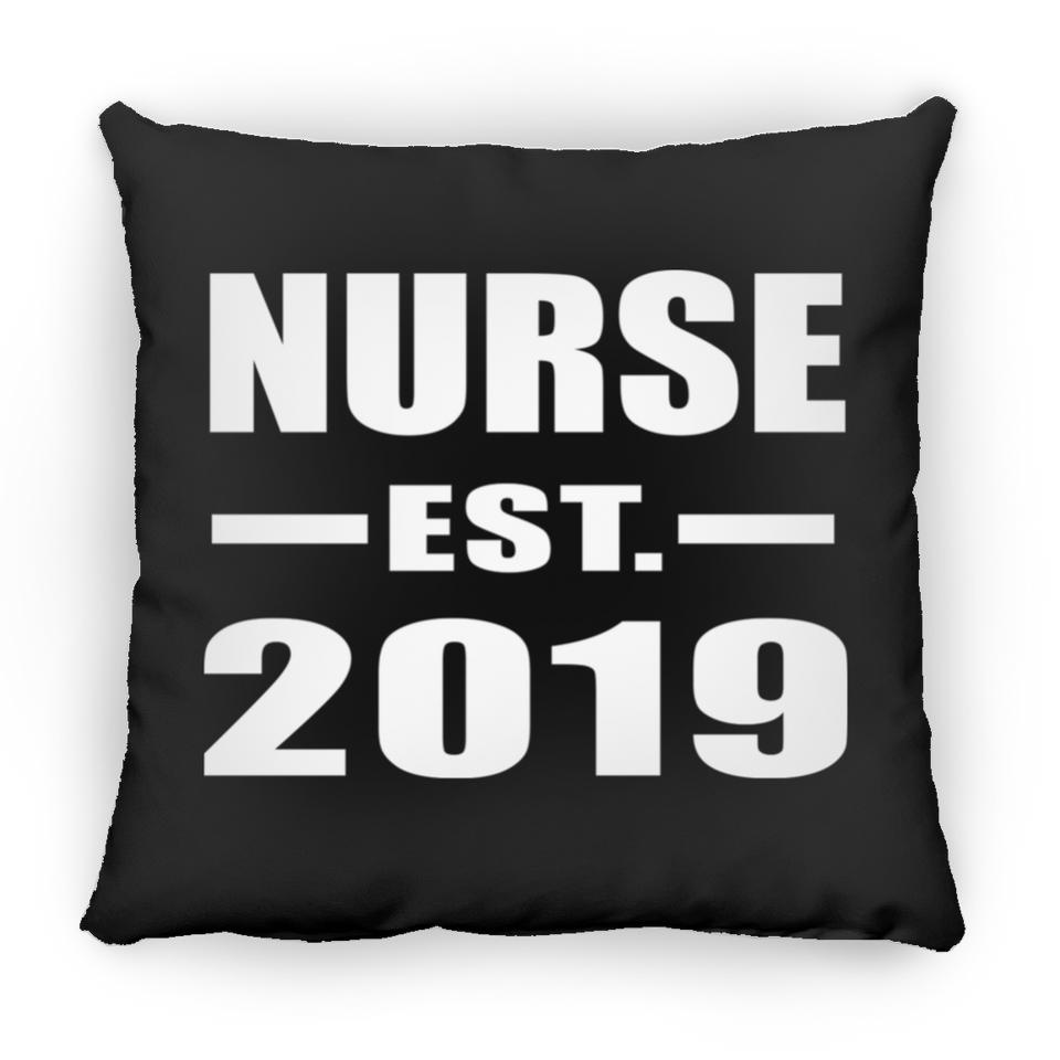 Nurse Established EST. 2019 - Throw Pillow Black