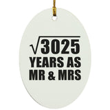 55th Anniversary Square Root of 3025 Years As Mr & Mrs - Oval Ornament