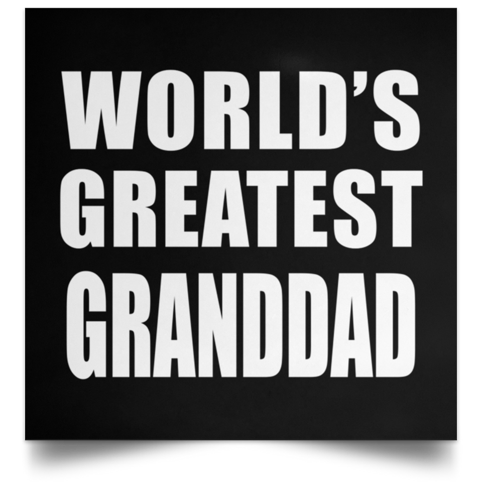 World's Greatest Granddad - Poster Square