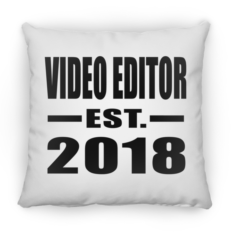 Video Editor Established EST. 2018 - Throw Pillow