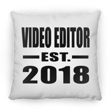 Video Editor Established EST. 2018 - Throw Pillow