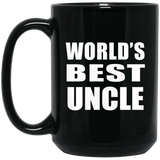 World's Best Uncle - 15 Oz Coffee Mug Black