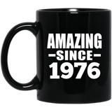 48th Birthday Amazing Since 1976 - 11 Oz Coffee Mug Black