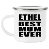 Ethel Best Mum Ever - 12oz Camping Mug
