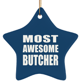 Most Awesome Butcher - Star Ornament