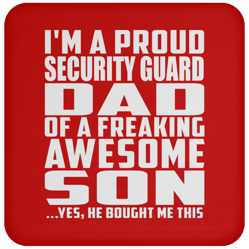 Proud Security Guard Dad Of Awesome Son - Drink Coaster
