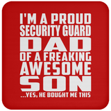 Proud Security Guard Dad Of Awesome Son - Drink Coaster