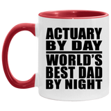 Actuary By Day World's Best Dad By Night - 11oz Accent Mug Red