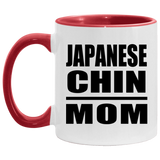 Japanese Chin Mom - 11oz Accent Mug Red