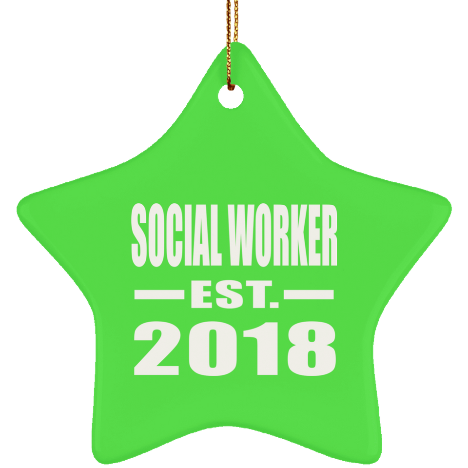 Social Worker Established EST. 2018 - Star Ornament