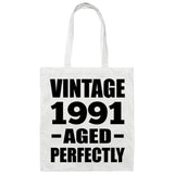 33rd Birthday Vintage 1991 Aged Perfectly - Tote Bag White