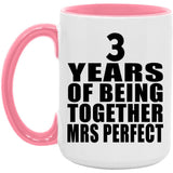 3rd Anniversary 3 Years Of Being Mrs Perfect - 15oz Accent Mug Pink