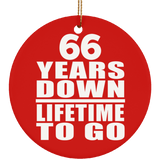 66th Anniversary 66 Years Down Lifetime To Go - Circle Ornament