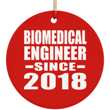 Biomedical Engineer Since 2018 - Circle Ornament