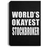 World's Okayest Stockbroker - Canvas Portrait
