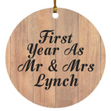First Year As Mr & Mrs Lynch - Circle Ornament C