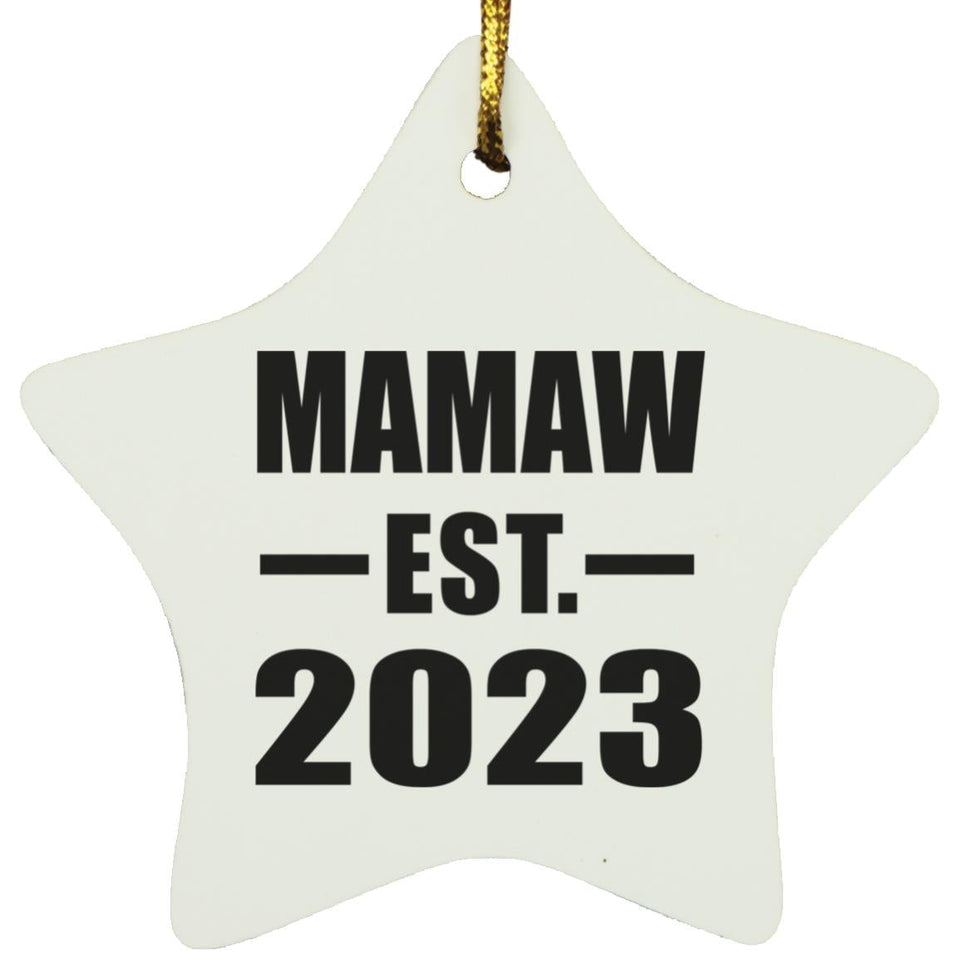 Mamaw Established EST. 2023 - Star Ornament