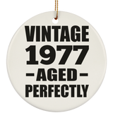 47th Birthday Vintage 1977 Aged Perfectly - Circle Ornament