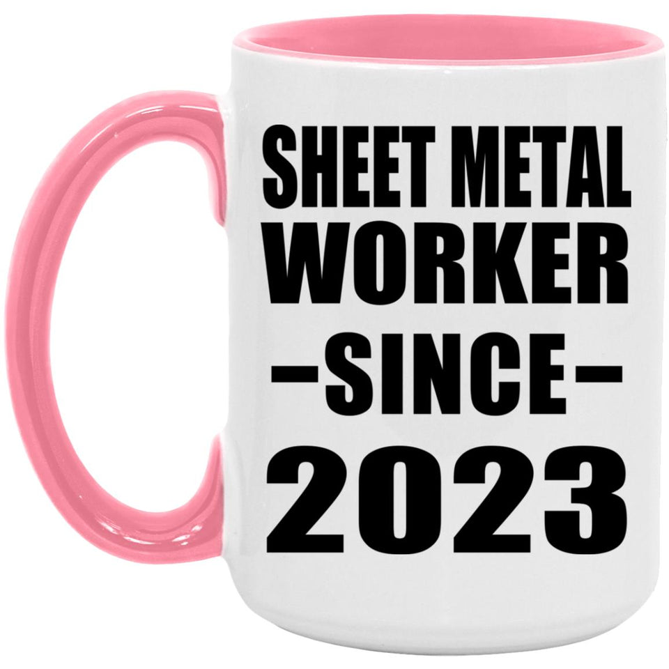 Sheet Metal Worker Since 2023 - 15oz Accent Mug Pink