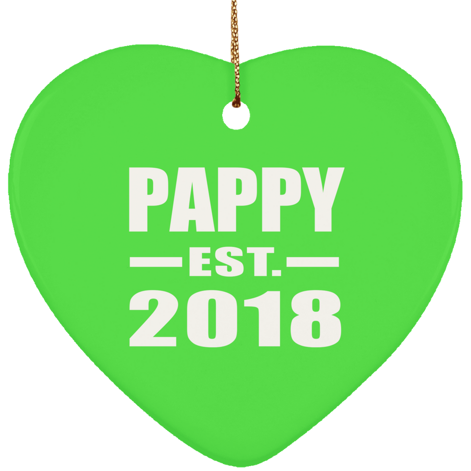 Pappy Established EST. 2018 - Heart Ornament