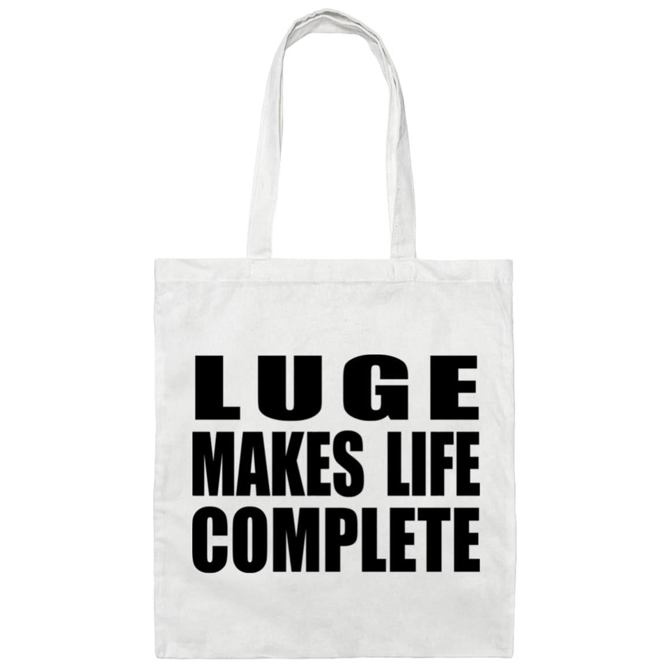 Luge Makes Life Complete - Tote Bag White