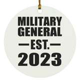 Military General Established EST. 2023 - Circle Ornament