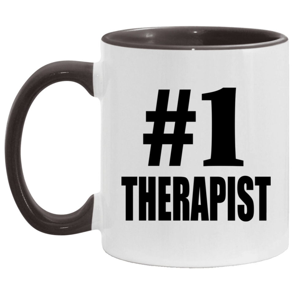 Number One #1 Therapist - 11oz Accent Mug Black