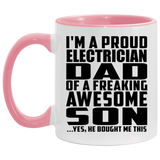 Proud Electrician Dad Of Awesome Son - 11oz Accent Mug Pink