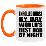 Enrolled Nurse By Day World's Best Dad By Night - 11oz Accent Mug Orange