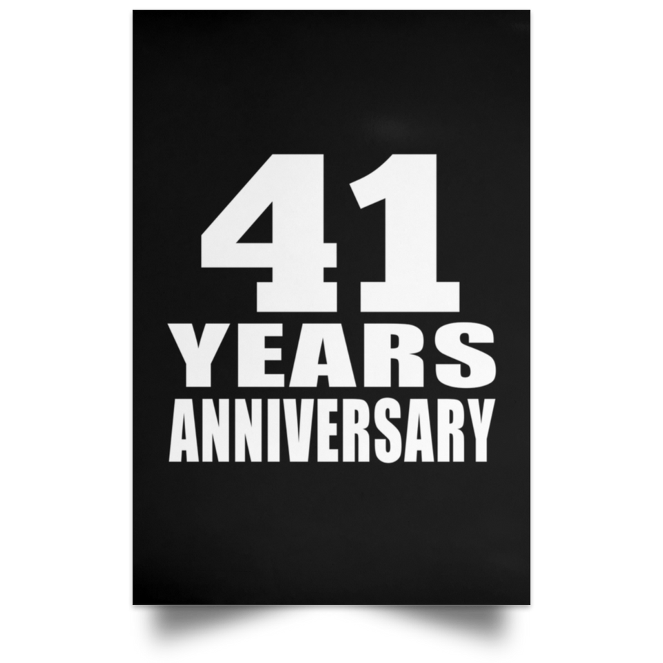 41st Anniversary 41 Years Anniversary - Poster Portrait
