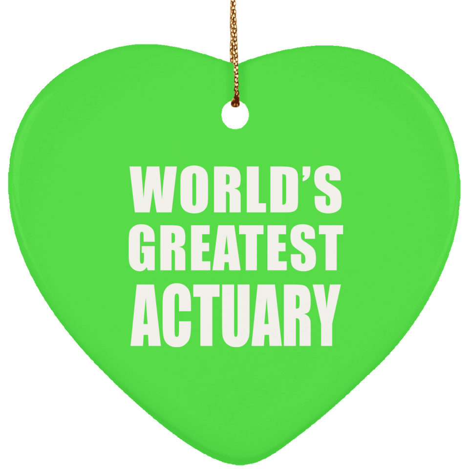 World's Greatest Actuary - Heart Ornament