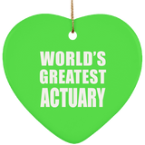 World's Greatest Actuary - Heart Ornament