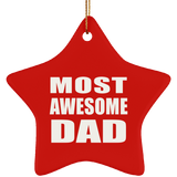 Most Awesome Dad - Star Ornament