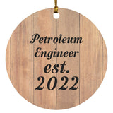 Petroleum Engineer Established Est. 2022 - Circle Ornament C