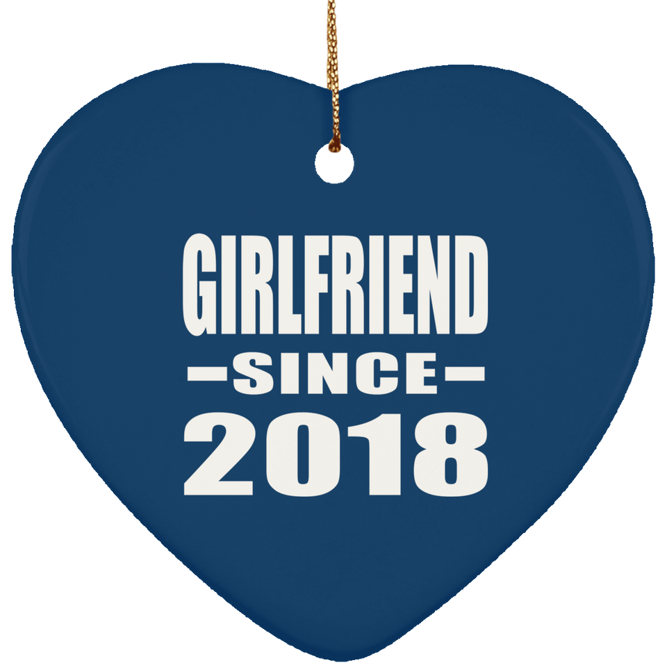 Girlfriend Since 2018 - Heart Ornament