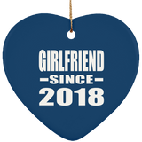 Girlfriend Since 2018 - Heart Ornament