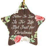 Father In Law Is For Life, Not Just For Christmas - Star Ornament A