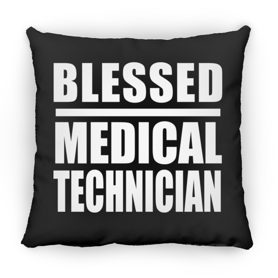 Blessed Medical Technician - Throw Pillow Black