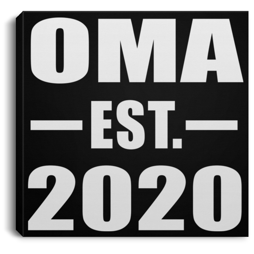 Oma Established EST. 2020 - Canvas Square