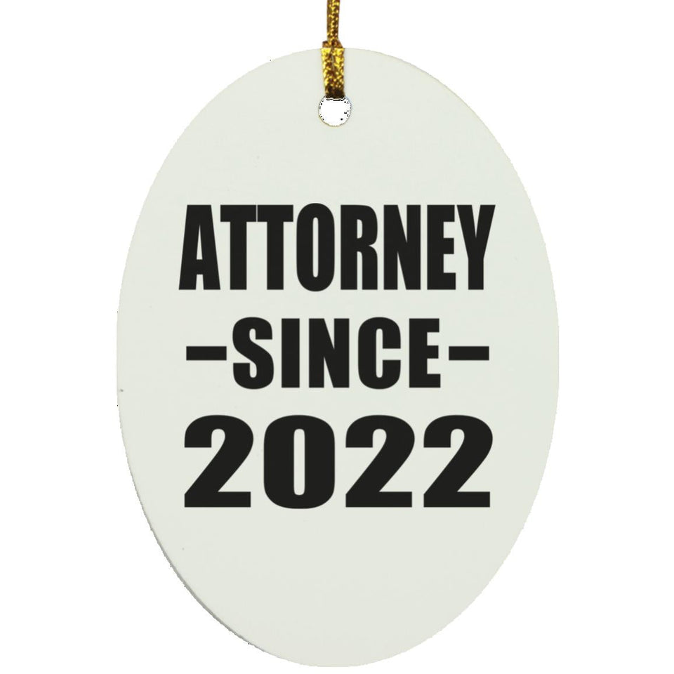 Attorney Since 2022 - Oval Ornament