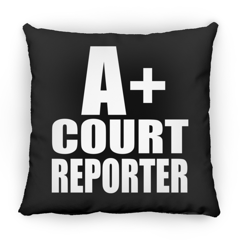 A+ Court Reporter - Throw Pillow Black