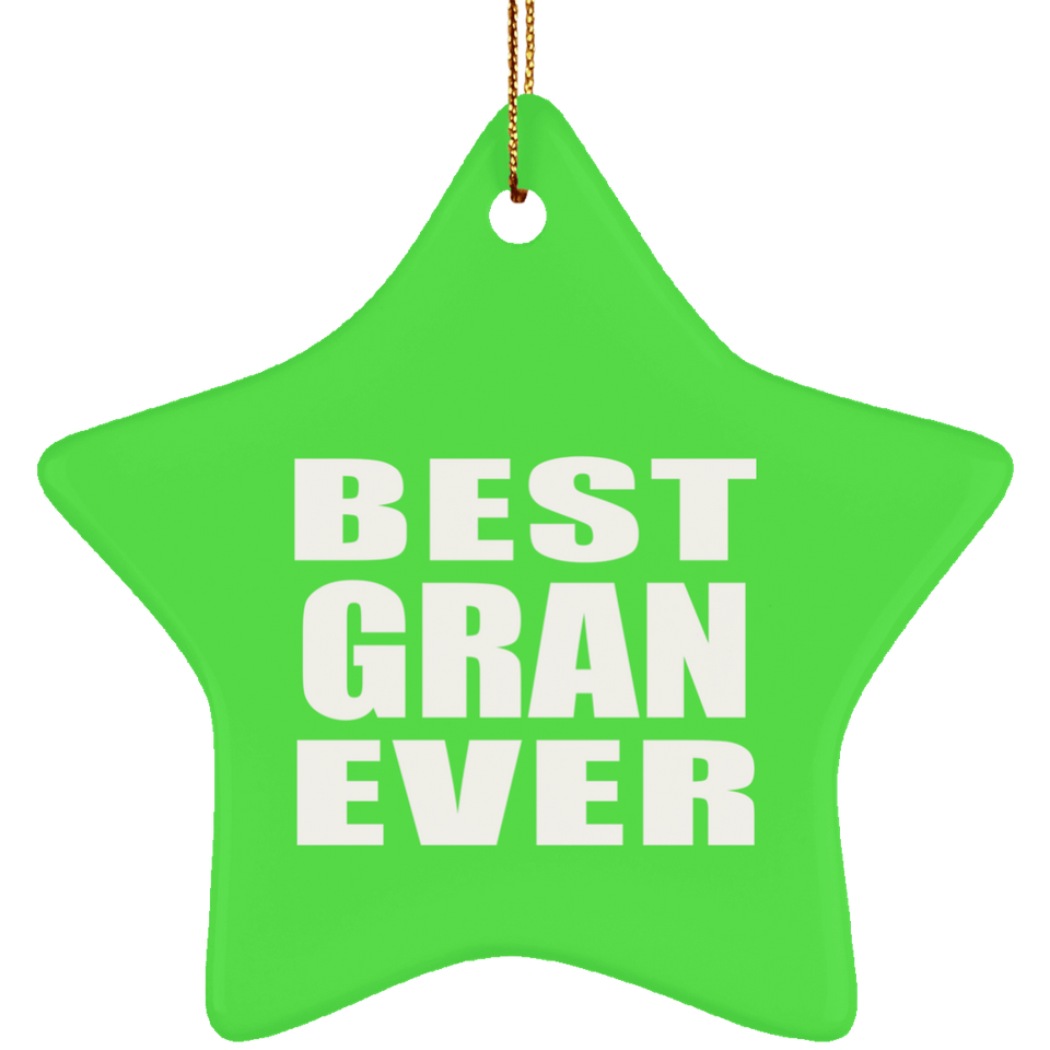 Best Gran Ever - Star Ornament