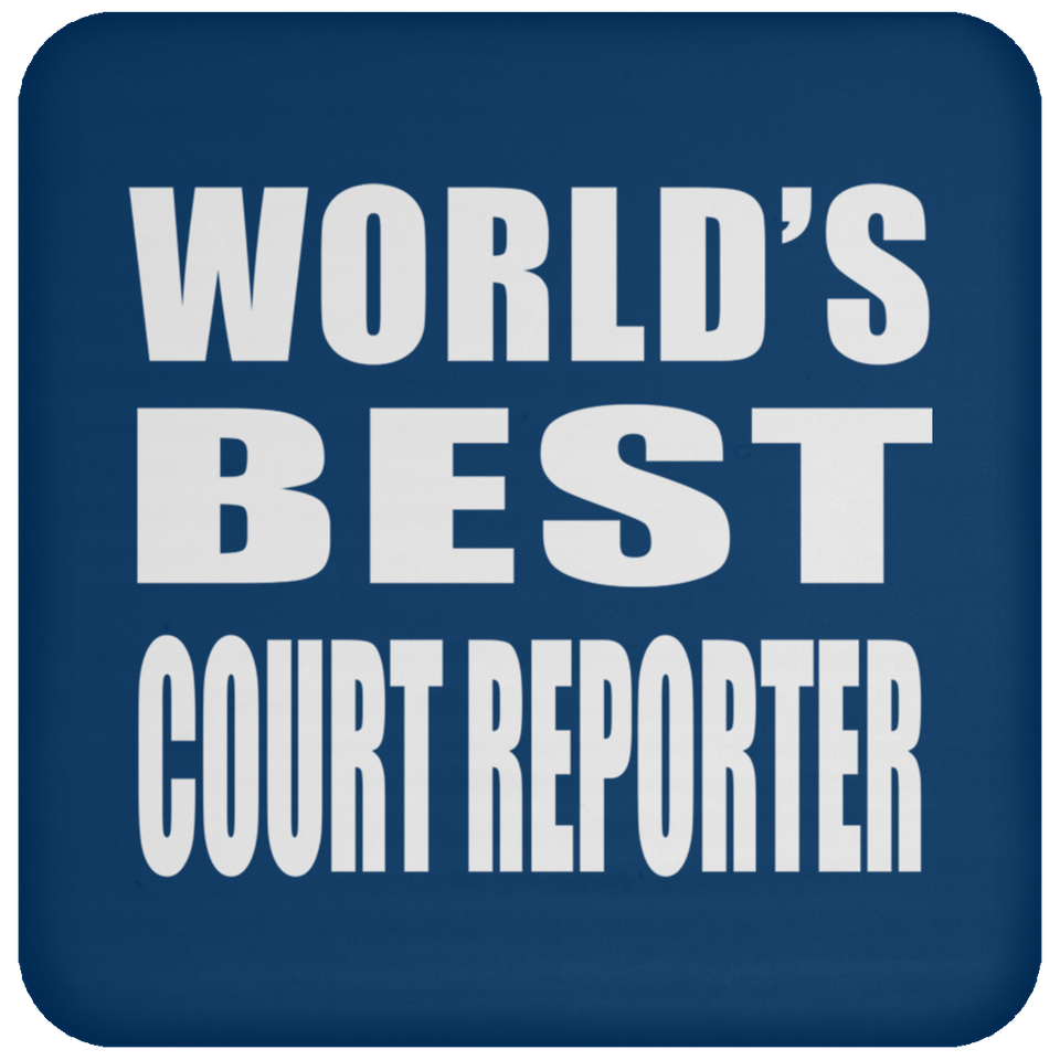 World's Best Court Reporter - Drink Coaster